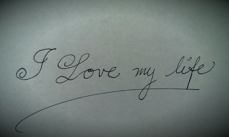 I Love My Life